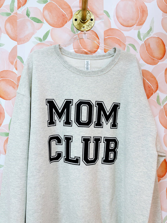 mom club sweatshirt